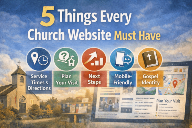 5 Things Every Church Website Must Have